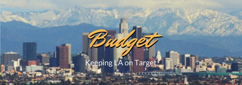 LA City Background with text that reads "Budget Keeping LA on Target"