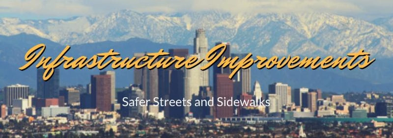 LA City Background with text that reads "infrastructure improvements"